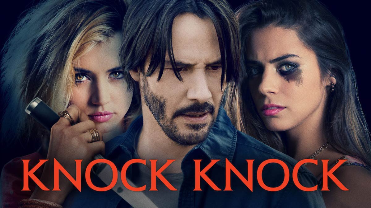 دانلود فیلم Knock Knock 2015 ( تق تق ۲۰۱۵ ) با زیرنویس فارسی چسبیده