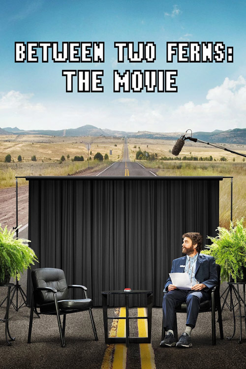 دانلود فیلم Between Two Ferns: The Movie 2019 ( بین دو سرخس: فیلم ۲۰۱۹ ) با زیرنویس فارسی چسبیده