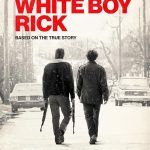 دانلود فیلم White Boy Rick 2018 ( ریک پسر سفیدپوست ۲۰۱۸ ) با زیرنویس فارسی چسبیده