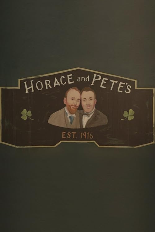 دانلود سریال Horace and Pete هوراس و پیت با زیرنویس فارسی چسبیده