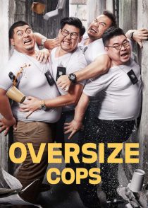 دانلود فیلم Oversize Cops 2017 ( پلیس های خپل ۲۰۱۷ ) با زیرنویس فارسی چسبیده